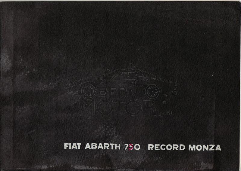 Fiat Abarth 750 Record Monza Caratteristiche Tecniche e Norme di Revisione